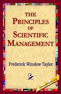 The principles of scientific management; Frederick Winslow Taylor; 2005