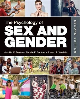 The psychology of sex and gender; Jennifer K. Bosson; 2022