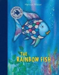 The Rainbow Fish; Marcus Pfister; 2017