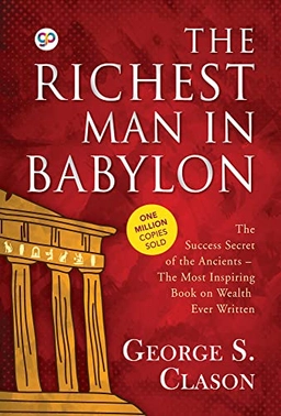 The Richest Man in Babylon; George Samuel Clason; 2025
