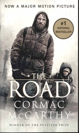 The Road; Cormac McCarthy; 2009