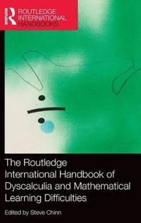 The Routledge international handbook of dyscalculia and mathematical learning difficulties; Stephen J. Chinn; 2015