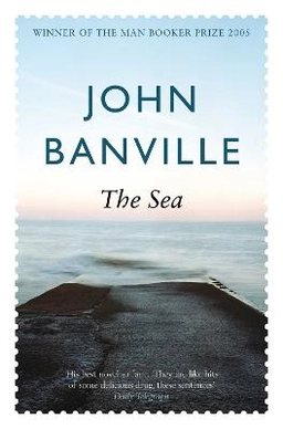 The sea; John Banville; 2006