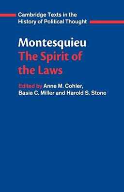 The spirit of the laws; Charles-Louis de Secondat Montesquieu; 1989