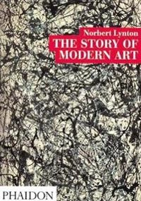 The story of modern art; Norbert Lynton; 1989