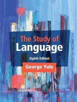 The Study of Language; George Yule; 2022