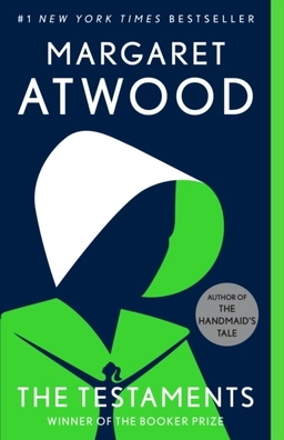 The Testaments; Margaret Atwood; 2020