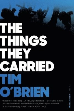 The things they carried : a work of fiction; Tim O'Brien; 2009