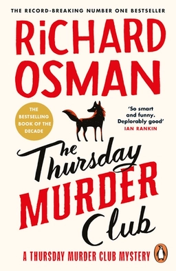 The Thursday Murder Club; Richard Osman; 2021