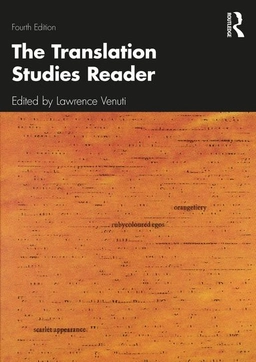 The translation studies reader; Lawrence Venuti; 2021