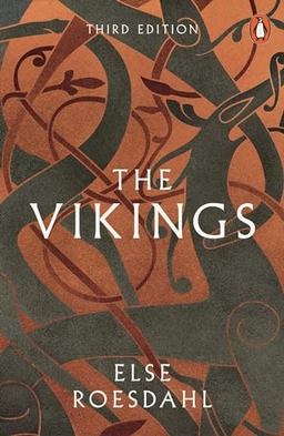 The Vikings; Else Roesdahl; 2016