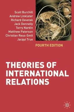 Theories of international relations; Scott Burchill; 2009