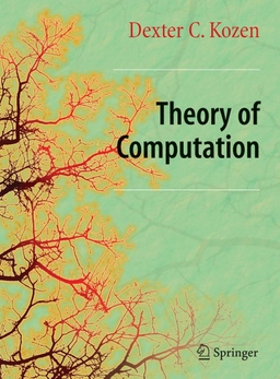 Theory of Computation; Dexter C Kozen; 2006