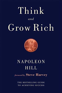Think and grow rich; Napoleon Hill; 2016