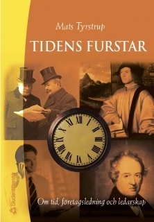 Tidens furstar; Mats Tyrstrup; 2002