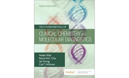 Tietz fundamentals of clinical chemistry and molecular diagnostics; Nader Rifai, Rossa W.K. Chiu, Ian Young, Carl T. Wittwer; 2024