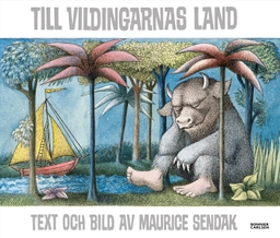 Till vildingarnas land; Maurice Sendak; 2019