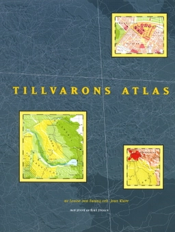 Tillvarons atlas; Louise van Swaaij; 2000