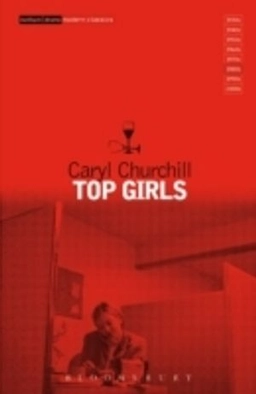 Top girls; Caryl Churchill; 1984