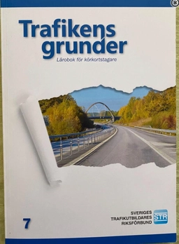 Trafikens grunder; Sveriges trafikutbildares riksförbund, Sveriges trafikskolors riksförbund; 2018