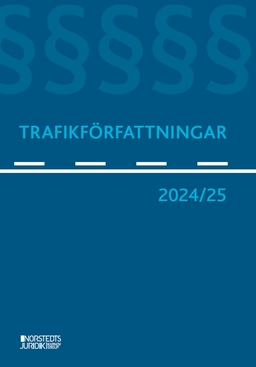 Trafikförfattningar 2024/25; Erik Olsson; 2024