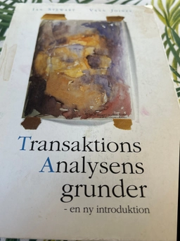 Transaktionsanalysens grunder : en ny introduktion; Ian Stewart; 1990