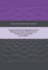 Transport processes and separation process principles [Elektronisk resurs]; Christie Geankoplis; 2013