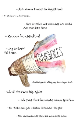 Transvoices; Jenny Momquist; 2022