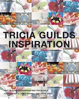 Tricia Guilds Inspiration; Tricia Guild, Elspeth Thompson; 2004