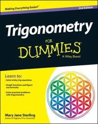Trigonometry For Dummies; Mary Jane Sterling; 2014