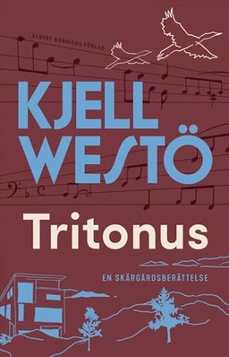 Tritonus; Kjell Westö; 2020