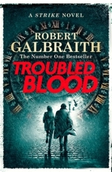 Troubled Blood; Robert Galbraith; 2020