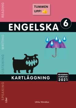 Tummen upp! Engelska kartläggning åk 6; Ulrika Wendéus, Johanna MacDonald; 2021
