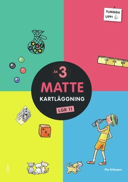 Tummen upp! Matte åk 3 Kartläggning; Pia Eriksson; 2012