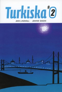 Turkiska 2 textbok; Ann Lindvall, Janine Sages; 2008