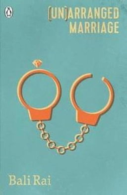 (Un)arranged marriage; Bali Rai; 2018
