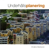 Underhållsplanering; Anders Granlund; 2013