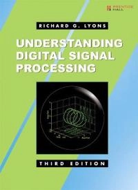 Understanding digital signal processing; Richard G. Lyons; 2011