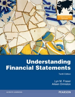 Understanding financial statements; Lyn M. Fraser; 2013