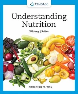 Understanding nutrition; Eleanor Noss Whitney; 2022