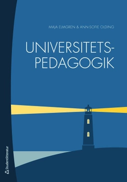 Universitetspedagogik; Maja Elmgren, Ann-Sofie Olding; 2025