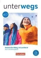 Unterwegs A1.2; Cornelsen; 2025