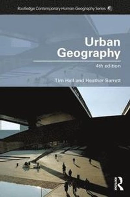 Urban geography; Tim Hall; 2012