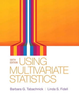 Using multivariate statistics; Barbara G. Tabachnick; 2013