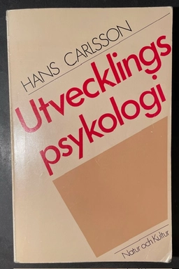 Utvecklingspsykologi Hans Carlsson; Hans Carlsson; 1985