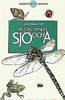 Vad jag finner i sjö och å; Georg Mandahl-Barth; 1998