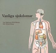 Vanliga sjukdomar; Marianne Wilöf; 2002