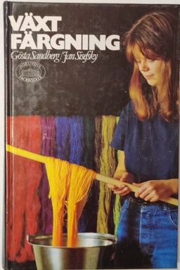 Växtfärgning; Gösta Sandberg; 1981