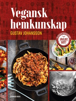 Vegansk hemkunskap; Gustav Johansson; 2022