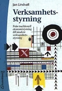 Verksamhetsstyrning; Jan Lindvall, Torsten Björkman; 2001